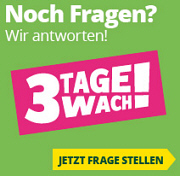 3 Tage wach